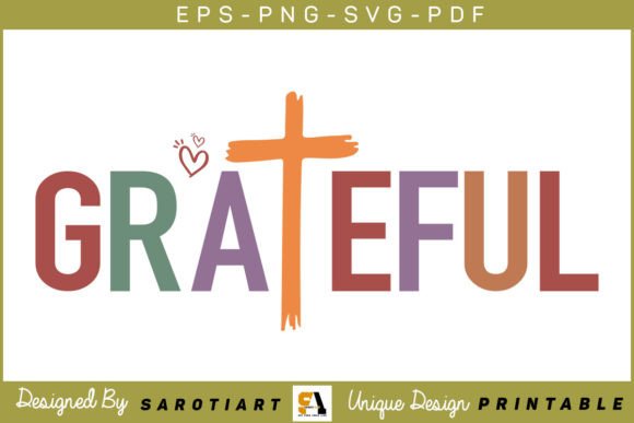 Christian SVG T-shirt Design Grateful: Graphics for Crafts & Faith-Based Brands