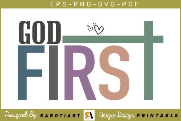 Christian T-shirt Design SVG God First Graphics