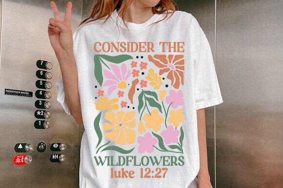 Consider the Wildflowers Shirt, Boho SVG Graphics
