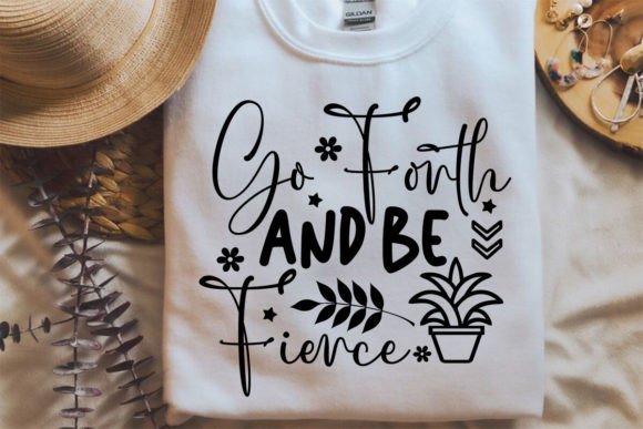 Go Forth and Be Fierce SVG: Free Graphics for Bold Editorial Moments