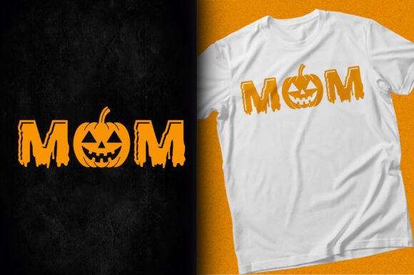 Halloween Mom Pumpkin Funny SVG T-Shirt Graphics