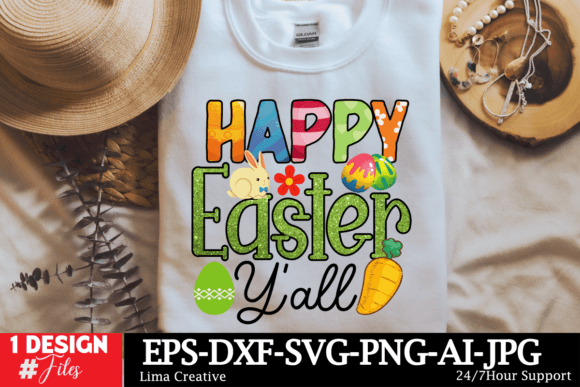 Happy Easter Y All: Graphics & T-Shirt Designs