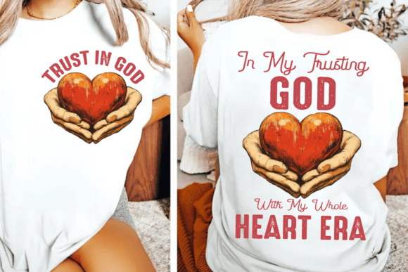 In My Trusting God Heard Era Graphics & T-Shirt Designs