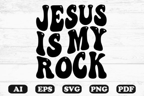 Jesus Is My Rock Retro Wavy SVG T-Shirt
