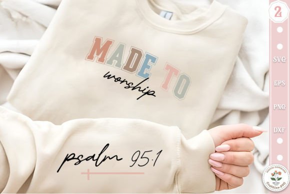 Made to Worship Bible Verse Quotes: Graphics for Faith-Based T-Shirt Designs